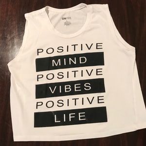 Positive Minds, Vibes, Life Sleeveless T-shirt